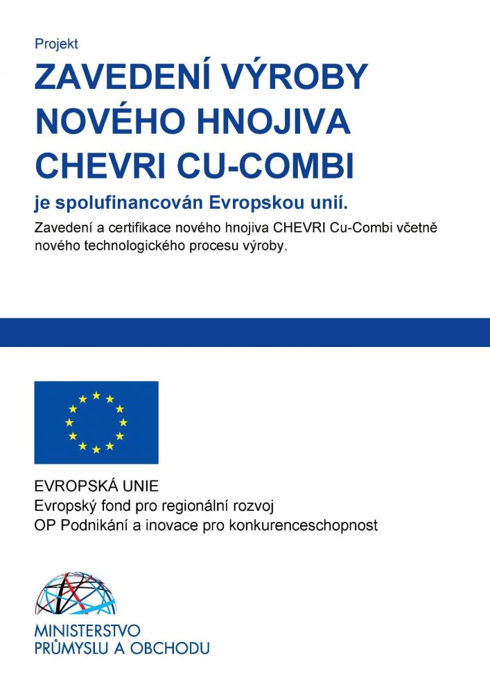 Zavedení a certifikace nového hnojiva CHEVRI Cu-Combi včetně nového technologického procesu výroby